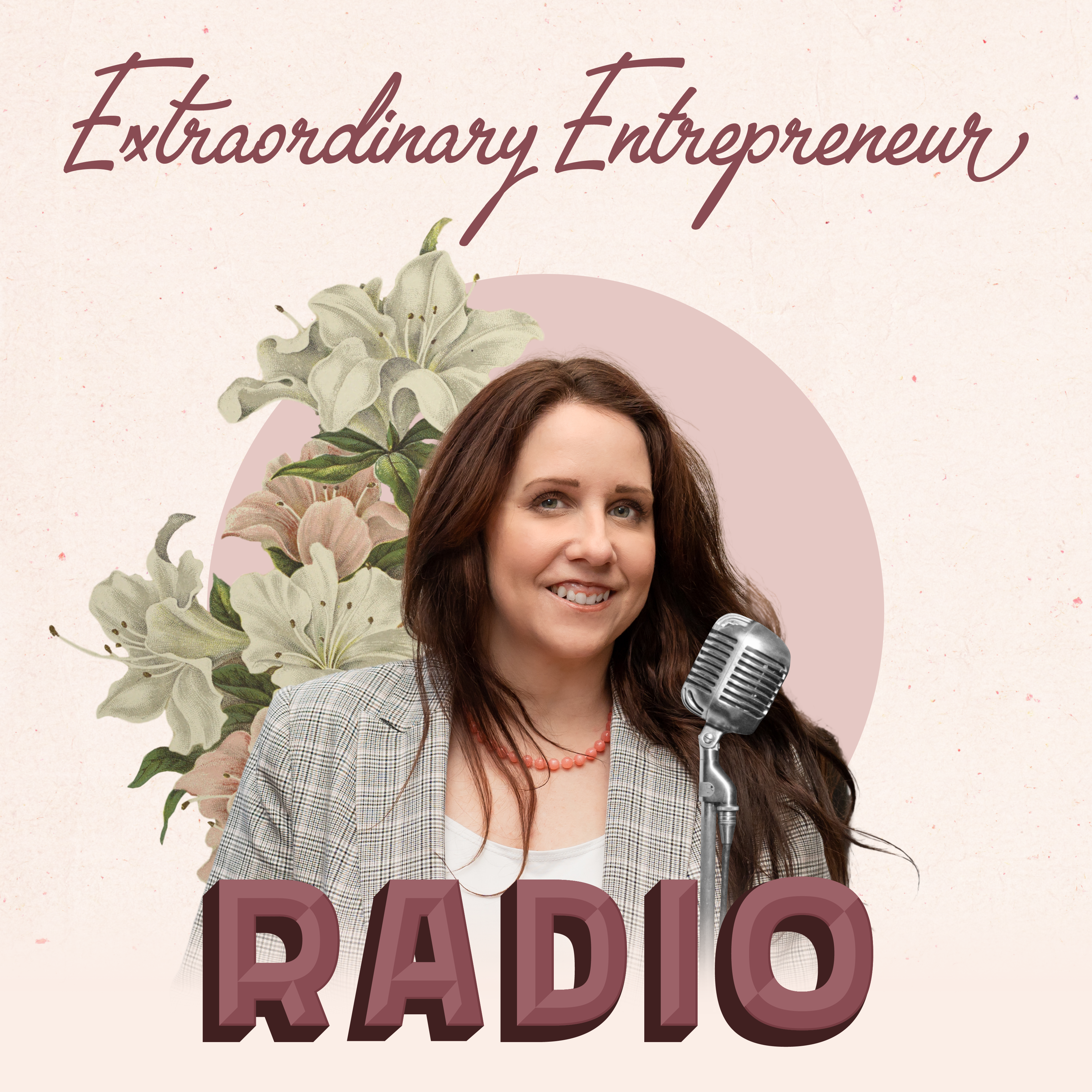 Extraordinary Entrepreneur Radio